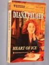 Heart of Ice (Western Lovers: Denim & Diamonds #24) by Diana Palmer (1995-12-01) - Diana Palmer