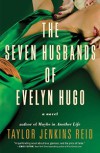 The Seven Husbands of Evelyn Hugo - Taylor Jenkins Reid, Alma Cuervo, Julia Whelan, Robin Miles