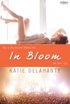 In Bloom - Katie Delahanty