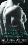 My Commander (Bewitched and Bewildered) (Volume 1) - Alanea Alder