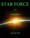 Star Force: Allegiance - Aer-ki Jyr