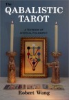 The Qabalistic Tarot - Robert Wang