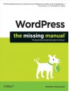 Wordpress: The Missing Manual - Matthew MacDonald