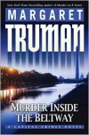 Murder Inside the Beltway - Margaret Truman