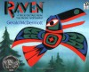 Raven: A Trickster Tale from the Pacific Northwest - Gerald McDermott
