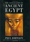 The Civilization of Ancient Egypt - Paul  Johnson