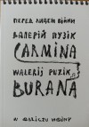 Carmina Burana - Leszek Szaruga, Walerij Puzik