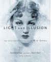 Light and Illusion: The Hollywood Portraits of Ray Jones - Tom Zimmerman, Tom Zimmerman