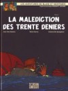 La malédiction des trente deniers, Tome 1 - Jean Van Hamme, Chantal de Spiegeleer