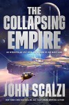 The Collapsing Empire - John Scalzi