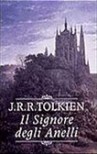 Il signore degli Anelli - J.R.R. Tolkien