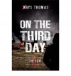 On the Third Day - Rhys Thomas