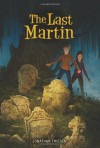 The Last Martin - Jonathan Friesen
