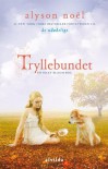 Tryllebundet (in Danish) - Alyson Noël