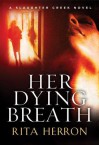 Her Dying Breath - Rita Herron