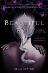 A Beautiful Evil (Gods & Monsters #2) - Kelly Keaton