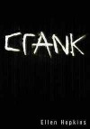 Crank (Crank #1) - Ellen Hopkins