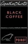 Black Coffee  - Charles Osbourne, Agatha Christie