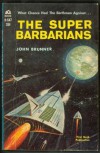 The Super Barbarians - John Brunner