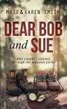 Dear Bob and Sue [Kindle Edition] - Matt   Smith, Karen Smith