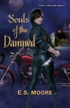 Souls of the Damned - E.S. Moore