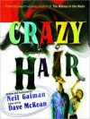 Crazy Hair (MP3 Book) - Neil Gaiman