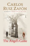 The Angel's Game - Carlos Ruiz Zafón