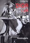 Dior i ja. Autobiografia - Christian Dior