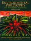 Environmental Philosophy: From Animal Rights to Radical Ecology (4th Edition) - Michael E. Zimmerman, John Clark, J. Baird Callicott