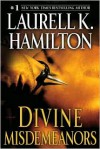 Divine Misdemeanors - Laurell K. Hamilton