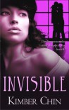 Invisible - Kimber Chin