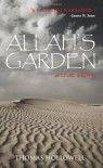 Allah's Garden: A True Story of a Forgotten War in the Sahara Desert of Morocco - Thomas Hollowell