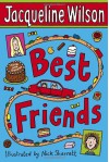 Best Friends - Jacqueline Wilson, Nick Sharratt