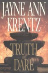 Truth or Dare (Whispering Springs #2) - Jayne Ann Krentz