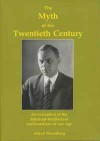The Myth of the Twentieth Century - Alfred Rosenberg
