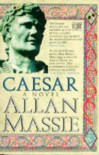 Caesar - Allan Massie