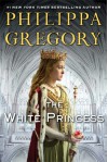 The White Princess (MTI) (The Plantagenet and Tudor Novels) - Philippa Gregory