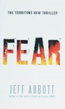 Fear - Jeff Abbott