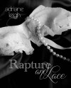 Rapture and Lace (Lace, #3) - Adriane Leigh