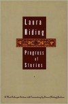 Progress of Stories: A New Enlarged Edition - Laura Riding Jackson