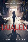 Dualed - Elsie Chapman