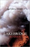 Lakebridge: Summer - Natasha Troop