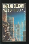 Web Of The City - Harlan Ellison