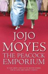 The Peacock Emporium - Jojo Moyes