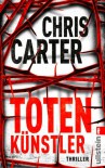 Totenkünstler  - Chris Carter