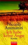 Ich habe keine Angst - Niccolò Ammaniti