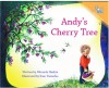 Andy's Cherry Tree - Miranda Haxhia