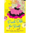 Fresh Off the Boat - Melissa de La Cruz