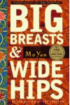 Big Breasts & Wide Hips - Mo Yan