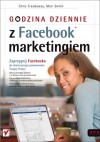 Godzina dziennie z Facebook marketingiem - Chris Treadaway, Mari Smith